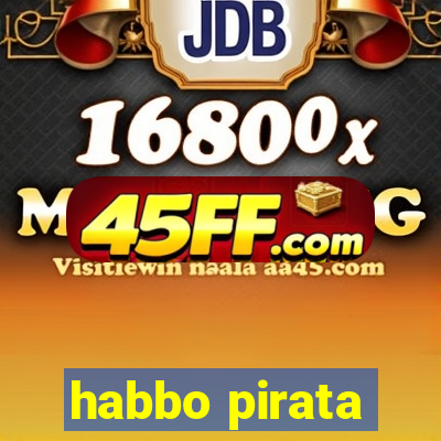 habbo pirata